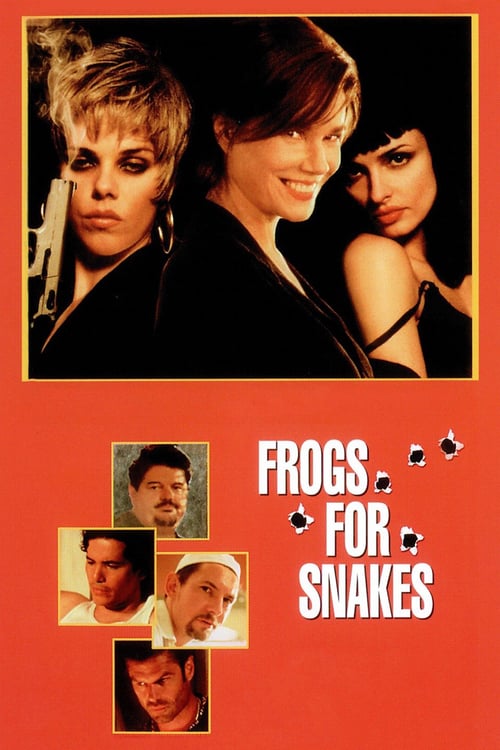 Frogs for Snakes - Movie Poster Frogs for Snakes - Movie Poster