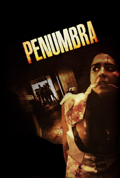 Penumbra - Movie Poster Penumbra - Movie Poster