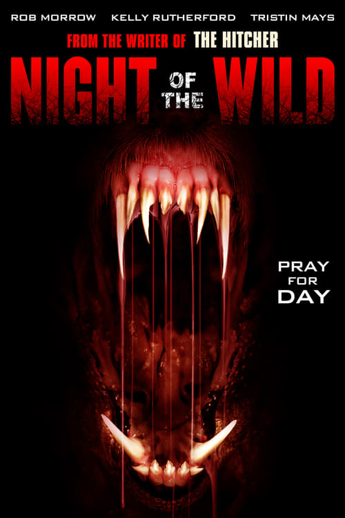 Night of the Wild - Movie Poster Night of the Wild - Movie Poster
