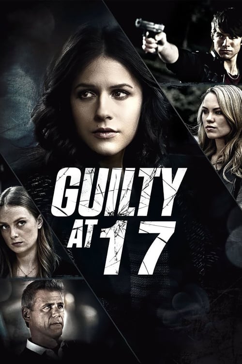 Guilty at 17 - Movie Poster Guilty at 17 - Movie Poster