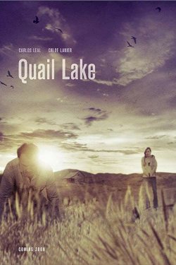 Quail Lake - Movie Poster Quail Lake - Movie Poster