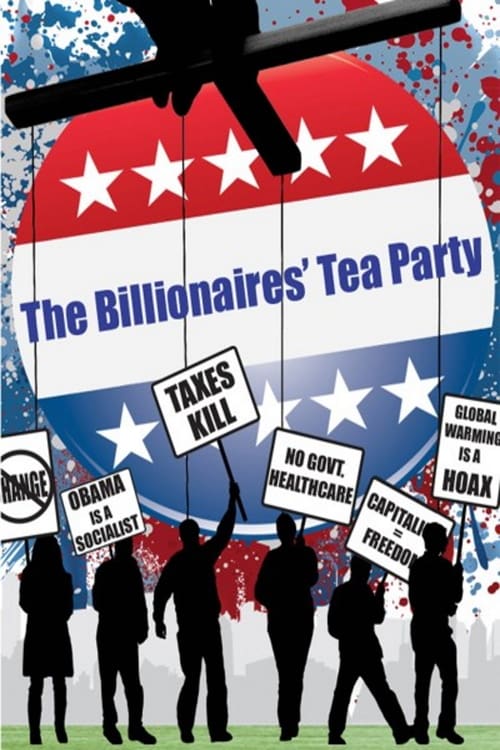The Billionaires' Tea Party - Movie Poster The Billionaires' Tea Party - Movie Poster