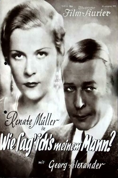 How Shall I Tell My Husband? - Movie Poster How Shall I Tell My Husband? - Movie Poster