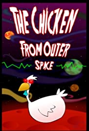 The Chicken from Outer Space - Movie Poster The Chicken from Outer Space - Movie Poster