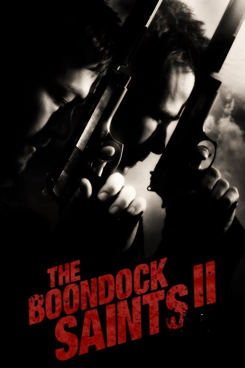 The Boondock Saints II: All Saints Day - Movie Poster The Boondock Saints II: All Saints Day - Movie Poster