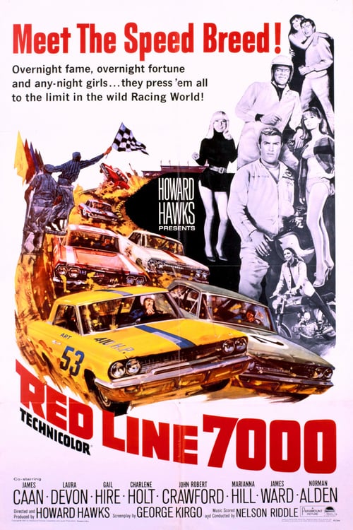 Red Line 7000 - Movie Poster Red Line 7000 - Movie Poster