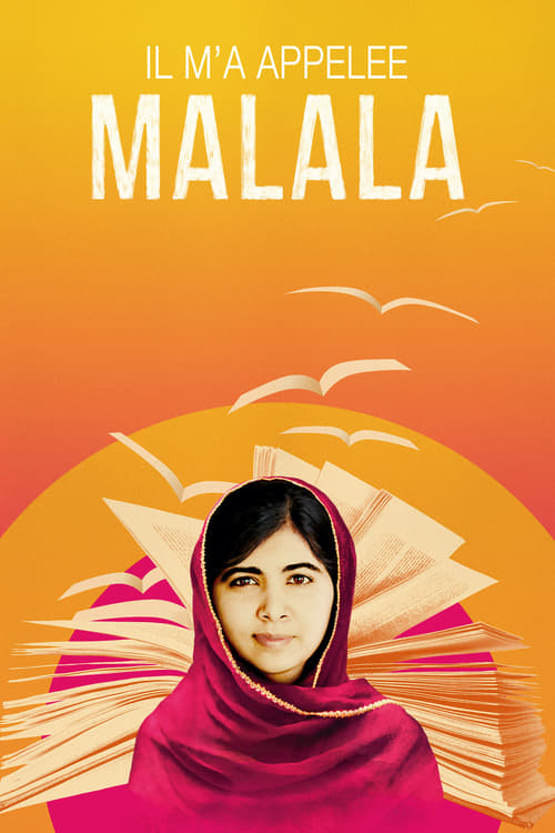 He Named Me Malala - Movie Poster He Named Me Malala - Movie Poster