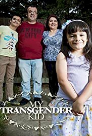 My Transgender Kid - Movie Poster My Transgender Kid - Movie Poster