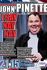 John Pinette: I Say Nay Nay - Movie Poster