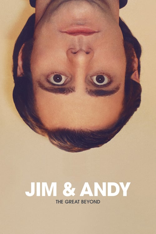 Jim & Andy: The Great Beyond - Movie Poster Jim & Andy: The Great Beyond - Movie Poster