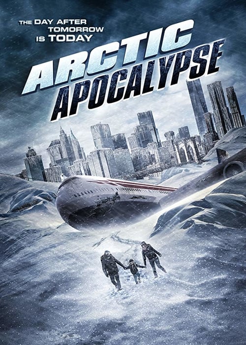 Arctic Apocalypse - Movie Poster