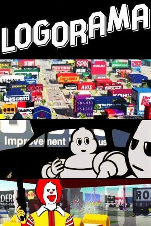 Logorama - Movie Poster Logorama - Movie Poster
