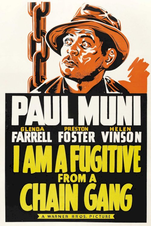 I Am a Fugitive from a Chain Gang - Movie Poster