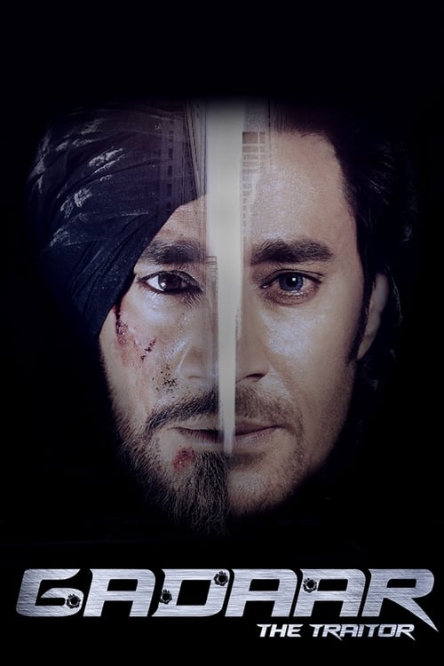 Gadaar: The Traitor - Movie Poster Gadaar: The Traitor - Movie Poster