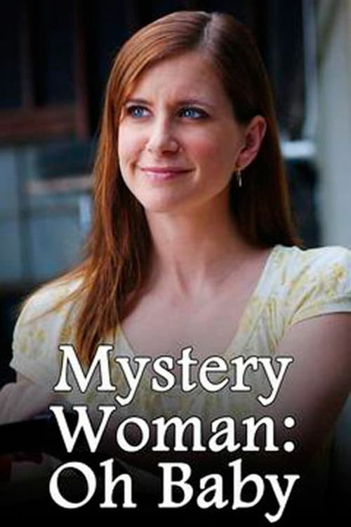 Mystery Woman: Oh Baby - Movie Poster Mystery Woman: Oh Baby - Movie Poster