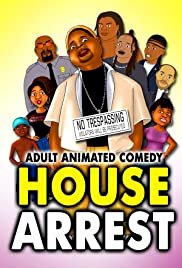 House Arrest - Movie Poster House Arrest - Movie Poster