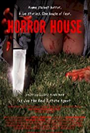 Horror House - Movie Poster Horror House - Movie Poster