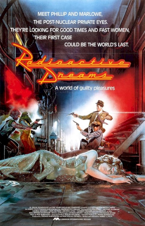 Radioactive Dreams - Movie Poster Radioactive Dreams - Movie Poster
