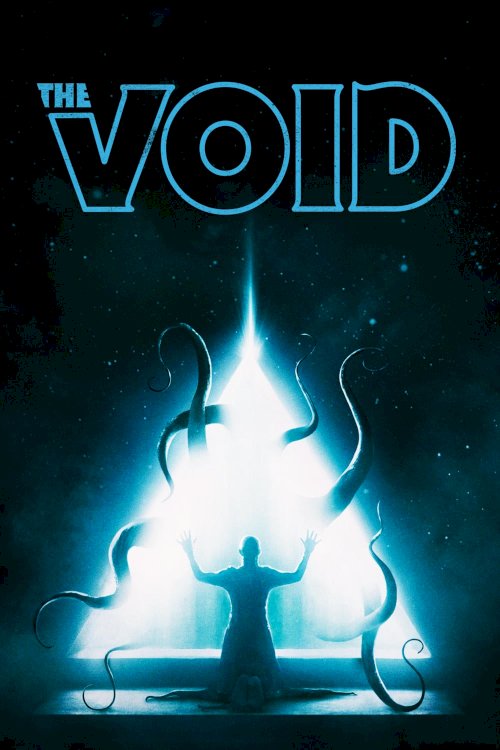 The Void - Movie Poster The Void - Movie Poster