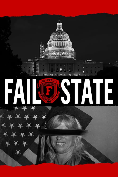 Fail State - Movie Poster Fail State - Movie Poster