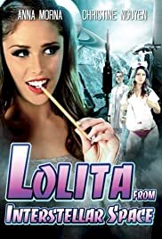 Lolita from Interstellar Space - Movie Poster Lolita from Interstellar Space - Movie Poster