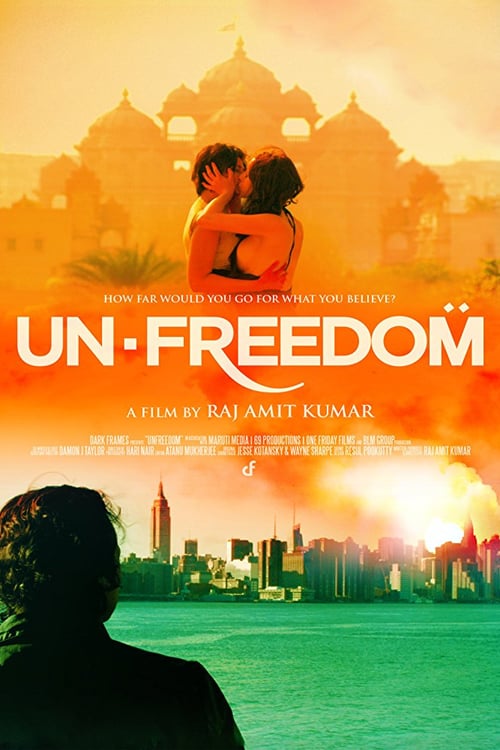 Unfreedom - Movie Poster Unfreedom - Movie Poster