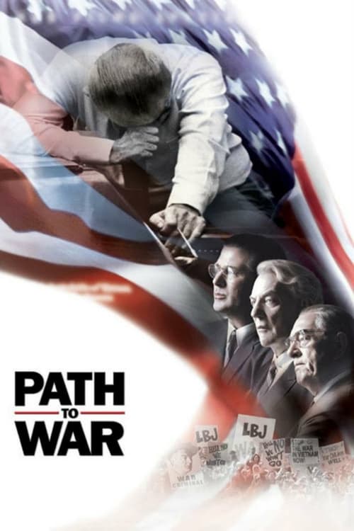 Path to War - Movie Poster Path to War - Movie Poster