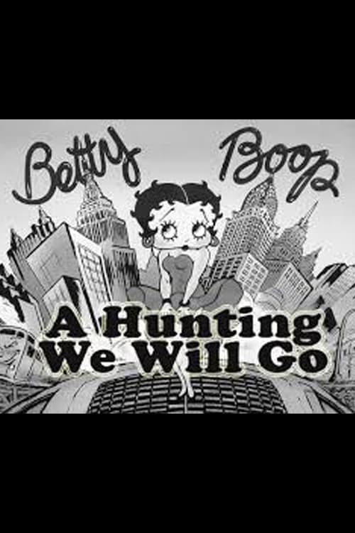 A Hunting We Will Go - Movie Poster A Hunting We Will Go - Movie Poster