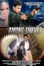 Among Thieves - Movie Poster Among Thieves - Movie Poster