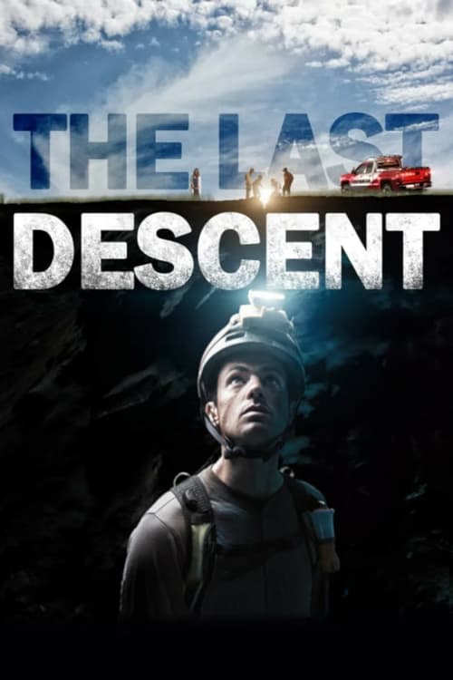 The Last Descent - Movie Poster The Last Descent - Movie Poster