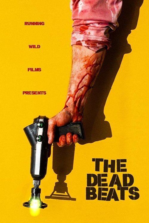 The Deadbeats - Movie Poster The Deadbeats - Movie Poster