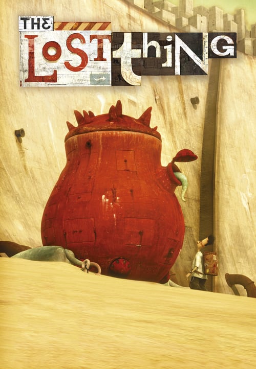 The Lost Thing - Movie Poster The Lost Thing - Movie Poster