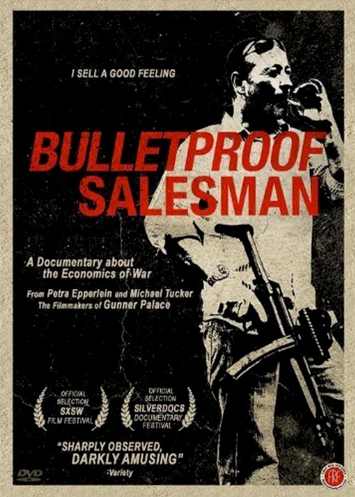 Bulletproof Salesman - Movie Poster Bulletproof Salesman - Movie Poster