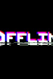 Offline - Movie Poster Offline - Movie Poster