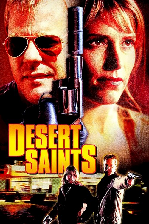 Desert Saints - Movie Poster Desert Saints - Movie Poster