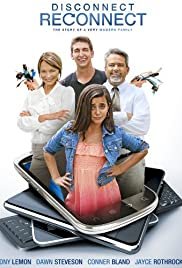 Disconnect. Reconnect - Movie Poster Disconnect. Reconnect - Movie Poster
