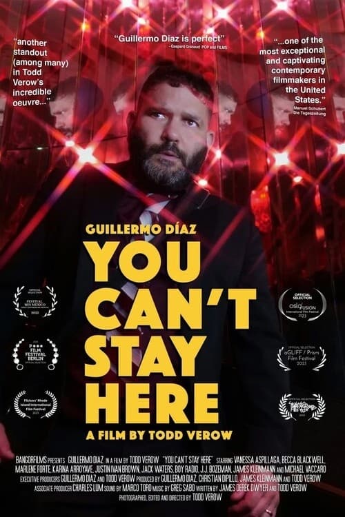 You Can't Stay Here - Movie Poster You Can't Stay Here - Movie Poster