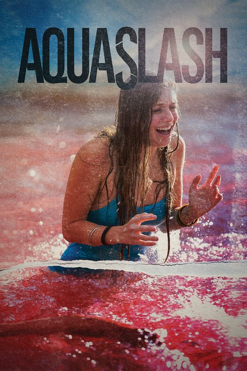 AquaSlash - Movie Poster AquaSlash - Movie Poster