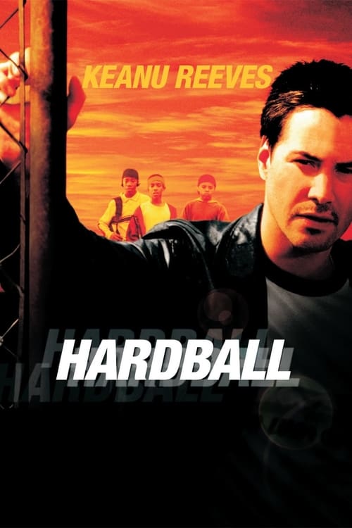 Hardball - Movie Poster Hardball - Movie Poster