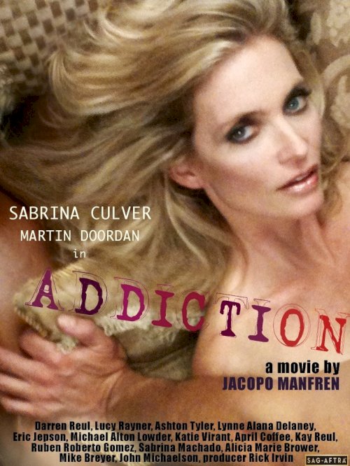 Addiction: This Is Not a Love Story - Movie Poster