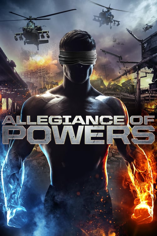 Allegiance of Powers - Movie Poster Allegiance of Powers - Movie Poster