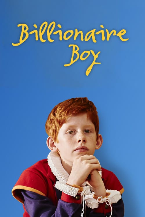 Billionaire Boy - Movie Poster Billionaire Boy - Movie Poster
