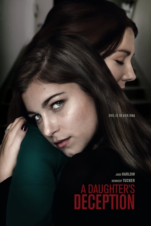 A Daughter's Deception - Movie Poster A Daughter's Deception - Movie Poster