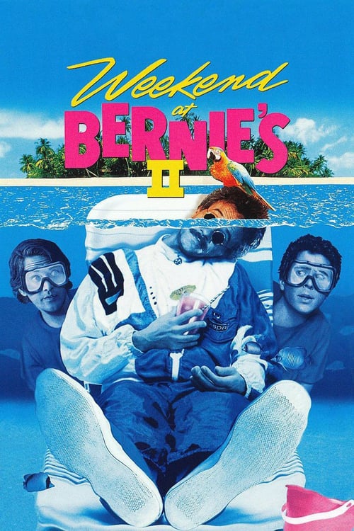 Weekend at Bernie's II - Movie Poster Weekend at Bernie's II - Movie Poster