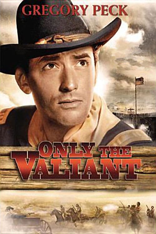 Only the Valiant - Movie Poster Only the Valiant - Movie Poster