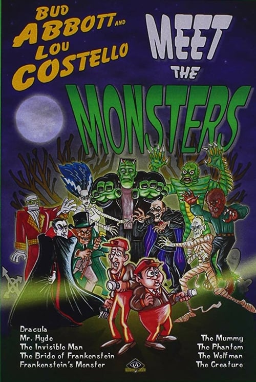 Abbott and Costello Meet the Monsters! - Movie Poster Abbott and Costello Meet the Monsters! - Movie Poster