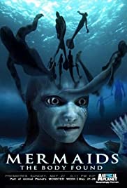 Mermaids: The Body Found - Movie Poster Mermaids: The Body Found - Movie Poster