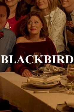 Blackbird - Movie Poster Blackbird - Movie Poster