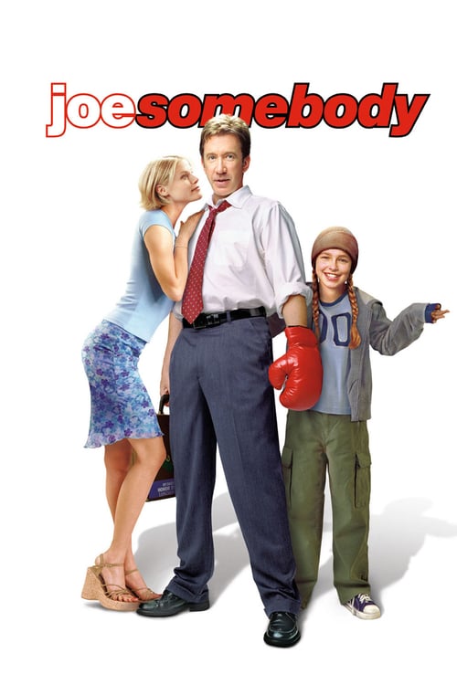 Joe Somebody - Movie Poster Joe Somebody - Movie Poster