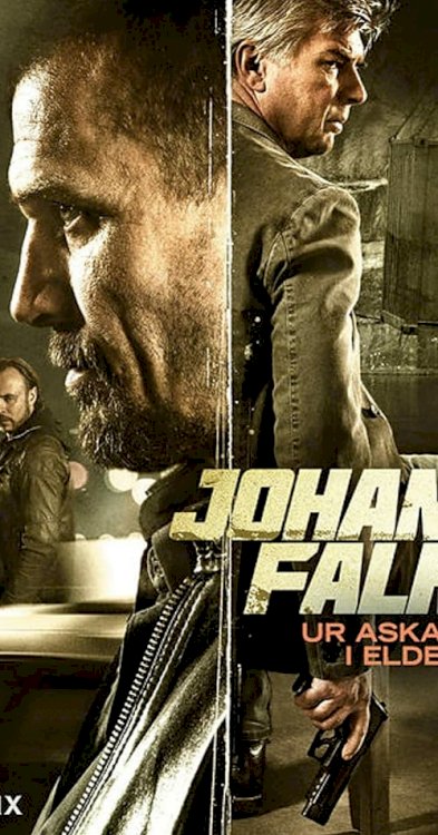 Johan Falk: From the Ashes into the Fire - Movie Poster